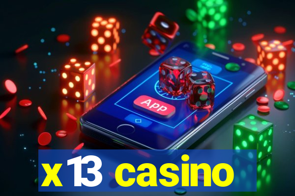 x13 casino